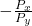 - \frac{P_x}{P_y}