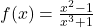 f(x) = \frac{x^2 - 1}{x^3 + 1}