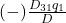 (-)\frac{D_{31}q_{1}}{D}