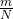 \frac{m}{N}