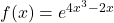 f(x) = e^{4x^3 - 2x}