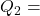 Q_{2}=