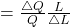 = \frac{\triangle Q}{Q} \frac {L}{\triangle L}