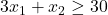 3x_1+x_2\ge 30