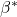 \beta^\ast