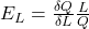 E_L=\frac{\delta Q}{\delta L}\frac{L}{Q}