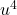 u^4