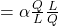 =\alpha \frac{Q}{L} \frac{L}{Q}