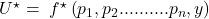 U^{\star }=\; f^{\star }\left( p_{1},p_{2}..........p_{n},y \right)