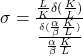 \sigma = \frac{\frac{L}{K} \delta (\frac{K}{L})}{\frac{\delta (\frac{\alpha}{\beta} \frac{K}{L})}{\frac{\alpha}{\beta} \frac{K}{L}}}