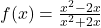 f(x) = \frac{x^2 - 2x}{x^2 + 2x}