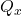 Q_x
