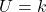  U=k 