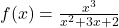 f(x) = \frac{x^3}{x^2 + 3x + 2}