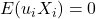 E(u_iX_i)=0