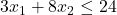 3x_1+8x_2\le24
