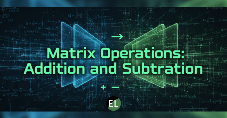 Matrix Operations addition and subtraction